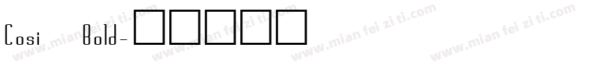 Cosi Bold字体转换